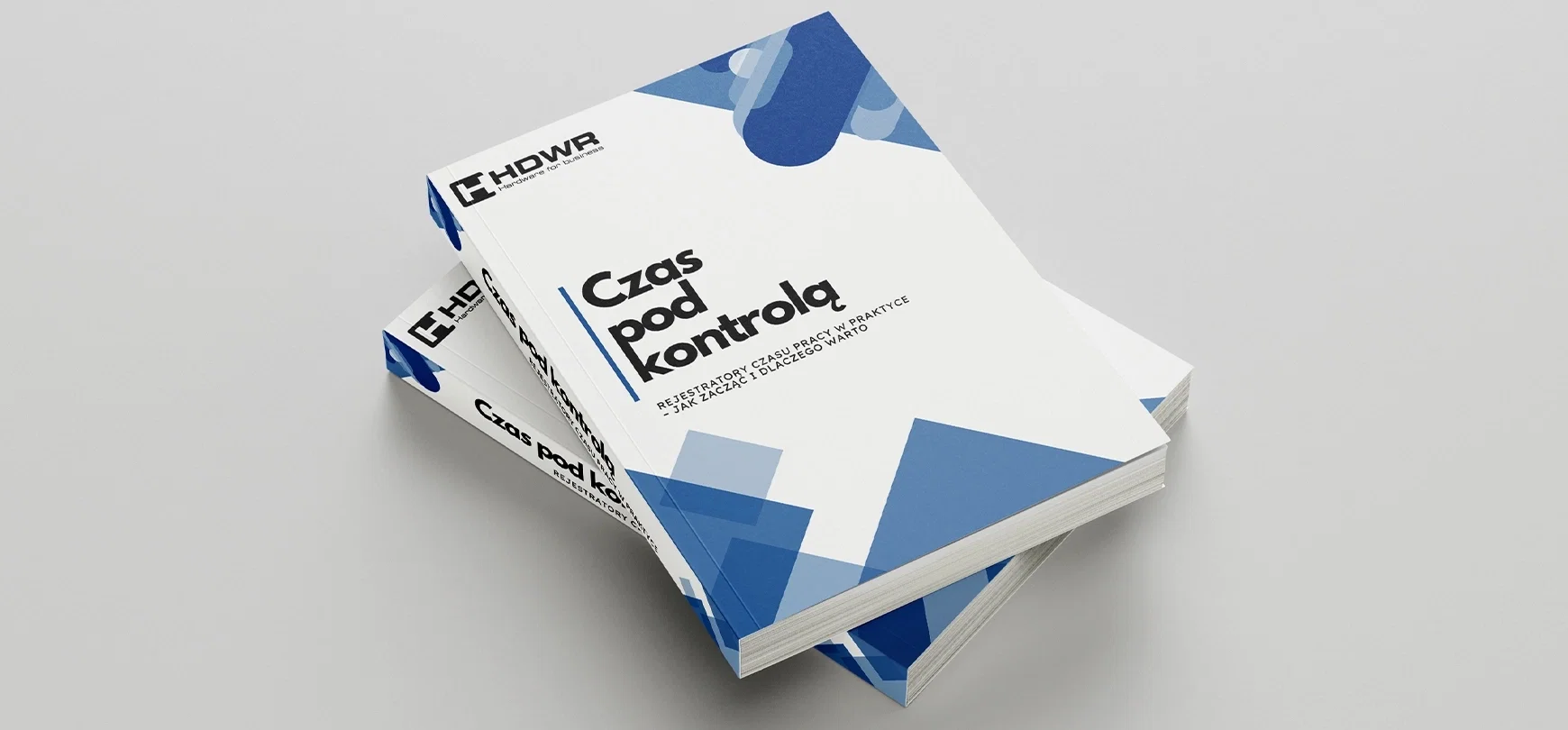E-book Czas pod kontrolą – przewodnik HDWR po rejestratorach czasu pracy
